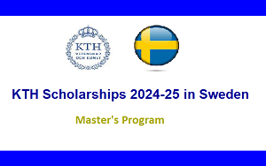 KTH Scholarships 2024-25 in Sweden