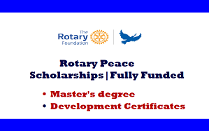 Rotary Peace Scholarships 2024-25