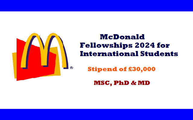 McDonald Fellowships 2024 for International Students