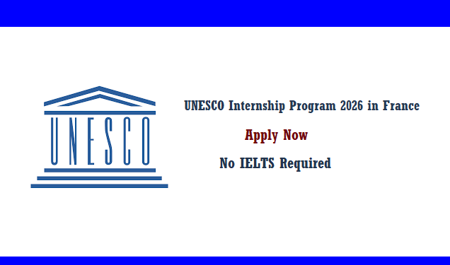 UNESCO Internship Program 2026 in France